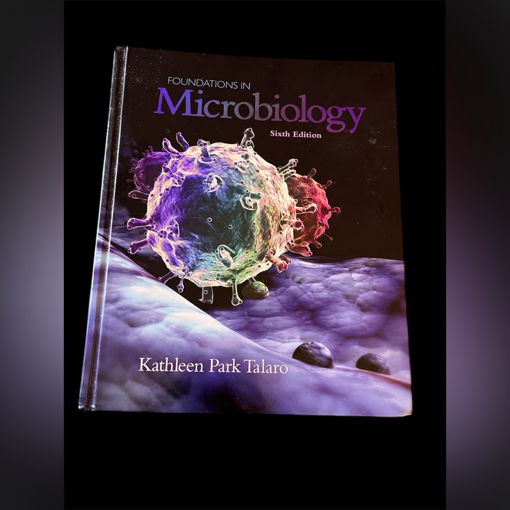 Foundations in Microbiology Sixth Edition Book